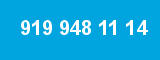 919 948 11 14
